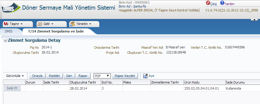 ❺ Açılan detay ekranında <Onayla> butonuna tıklanarak işlem tamamlanır.