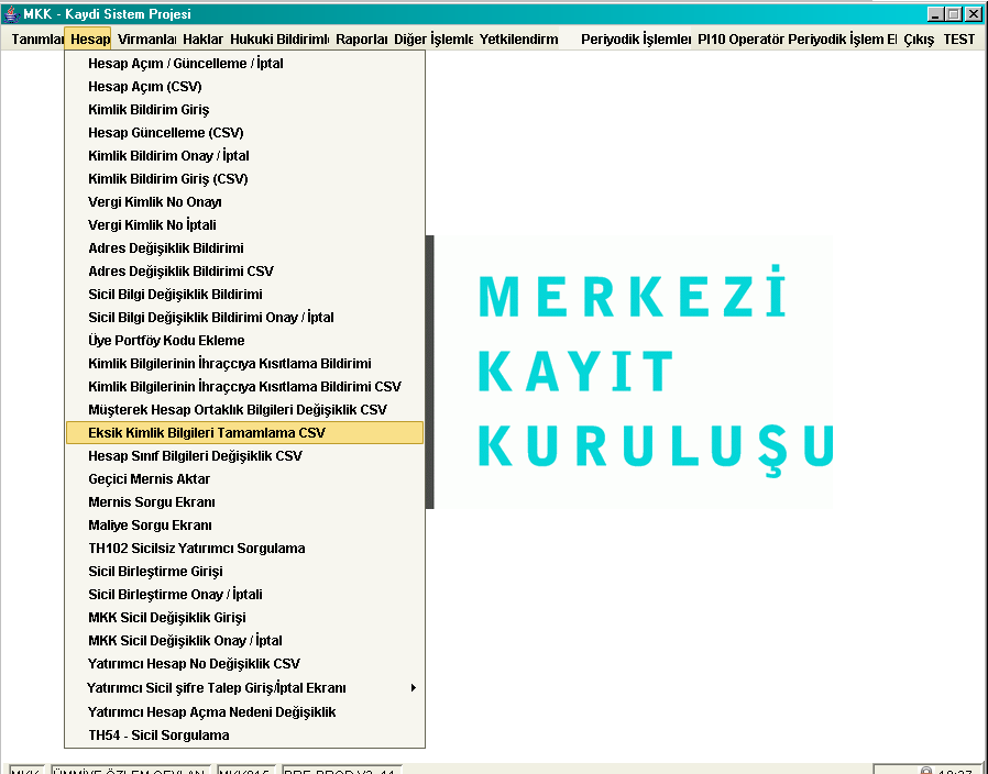 Eksik Kimlik Bilgileri Tamamlama CSV Aktarım ile gelen sicil numaralarında eksik olan alanların toplu halde tamamlanabilmesi amacıyla kullanılmaktadır. 1.