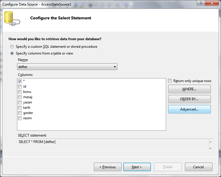 Bu ekranda AccessDataSource un SelectCommand ının Sorgusu oluşturulur.(specify custom SQL statement or stored procedure) Özel bir Sql yada Stored Procedure oluşturmak için üsteki seçenek seçilebilir.