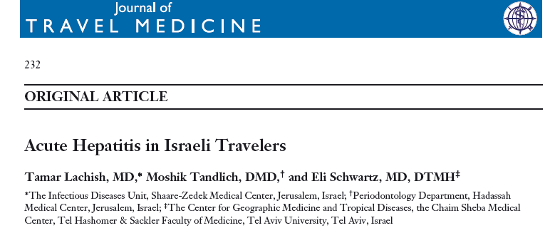 1997-2012 yılları arasında İsrail de seyahat sonrası akut hepatit gelişen hastalar çalışmaya alınmış Bu dönem de seyahat eden 4970 kişinin 49 unda (%1) akut hepatit