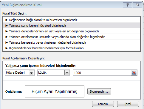 2.3.3. Hücreleri Koşullu Biçimlendirme Hücre içerisindeki bilginin değerine göre hücrenin görünümünün otomatik olarak değiştirilmesi sağlanabilir.