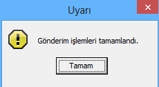 Gönderim yapılırken, hangi cariye ne kadar sürede gönderildiğini takip etmek mümkündür.