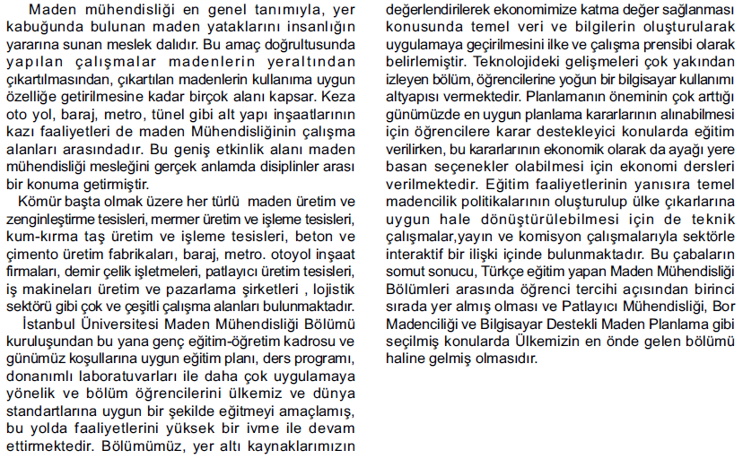 Maden Mü hendislig i Eg itim Dili Türkçe Laböratüvar 2 Pröfesö r 3 Döçent 2 Yrd. Döç. Dr. 8 Ar. Gö r.