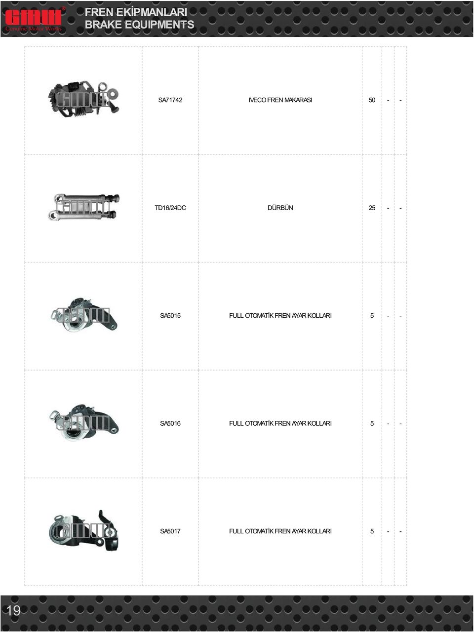 KOLLARI 5 - - SA5016 FULL OTOMATİK FREN AYAR