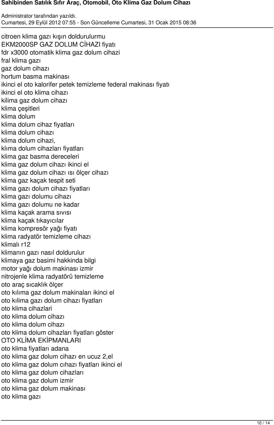 cihazları fiyatları klima gaz basma dereceleri klima gaz dolum cihazı ikinci el klima gaz dolum cihazı ısı ölçer cihazı klima gaz kaçak tespit seti klima gazı dolum cihazı fiyatları klima gazı dolumu