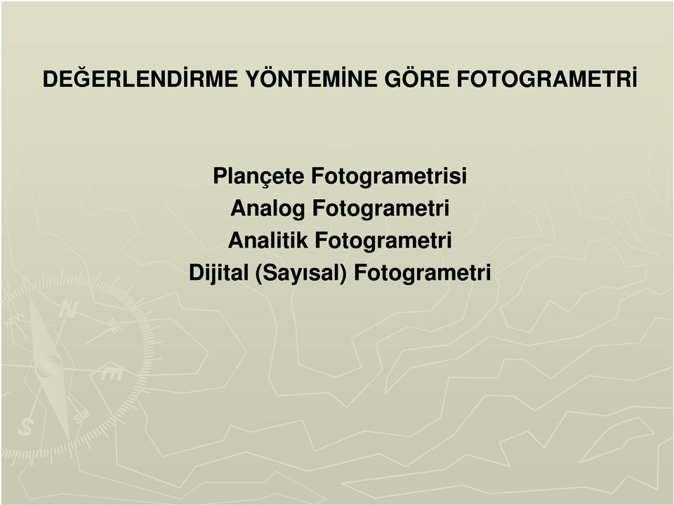 Fotogrametrisi Analog Fotogrametri