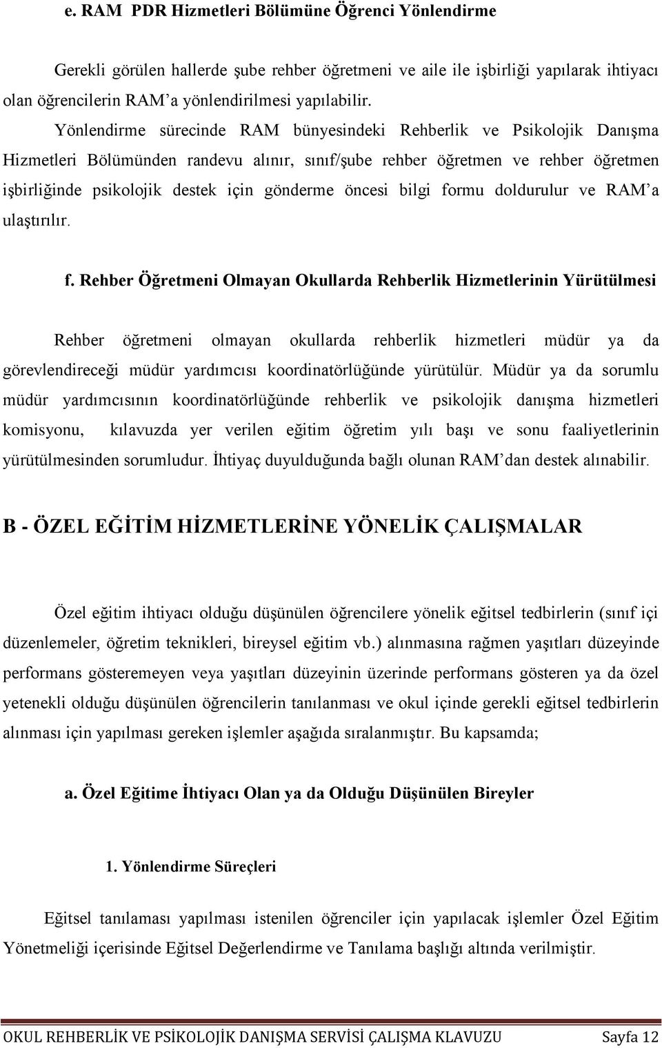 öncesi bilgi fo