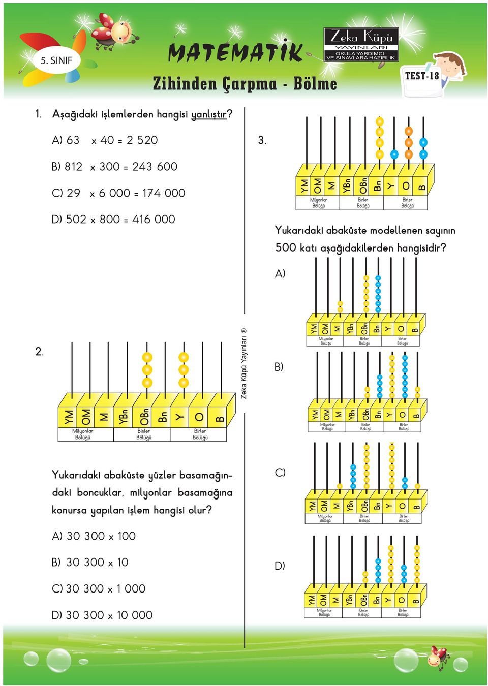 hangisidir? ilyonlar inler n n n n irler inler ilyonlar irler ukarıdaki abaküste yüzler basamağın- ) n n 2.