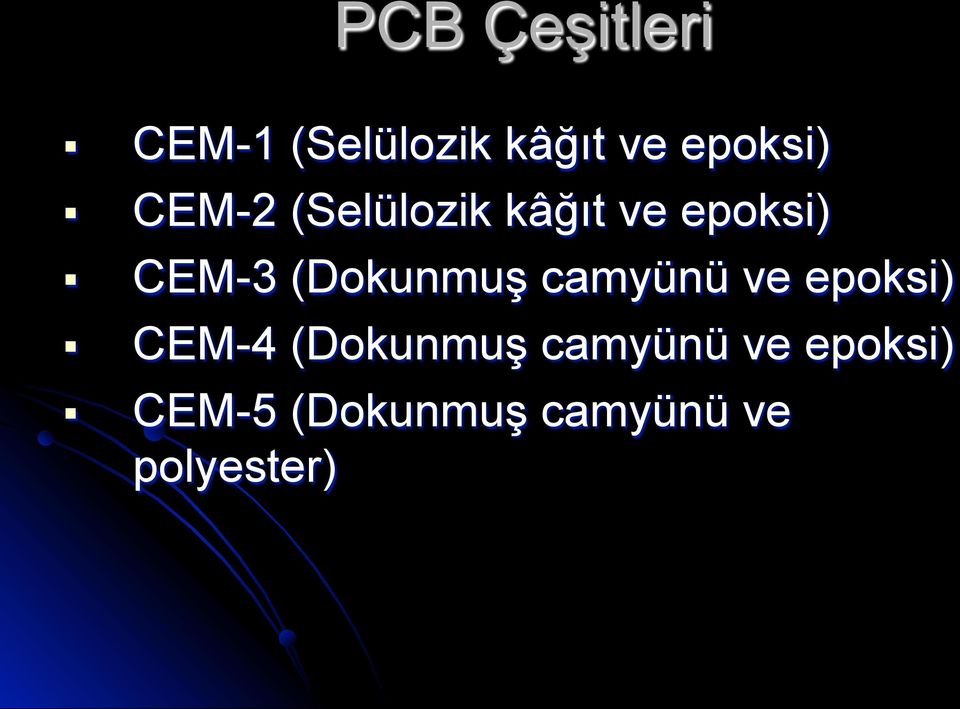 (Dokunmuş camyünü ve epoksi) CEM-4 (Dokunmuş