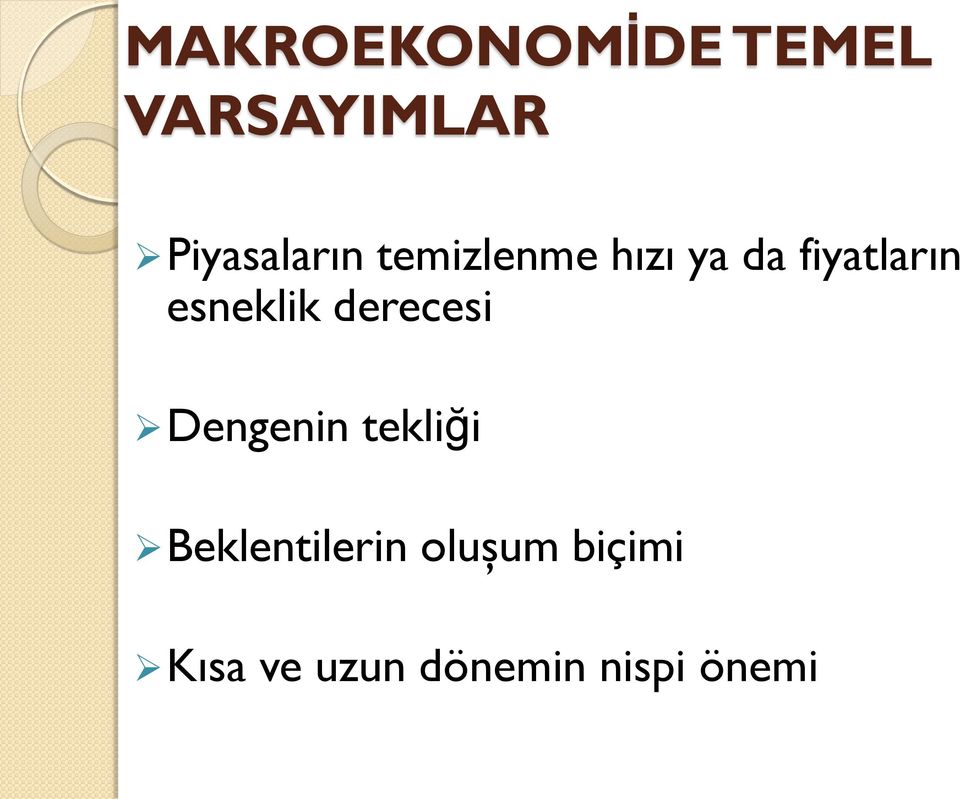 fiyatların esneklik derecesi Dengenin