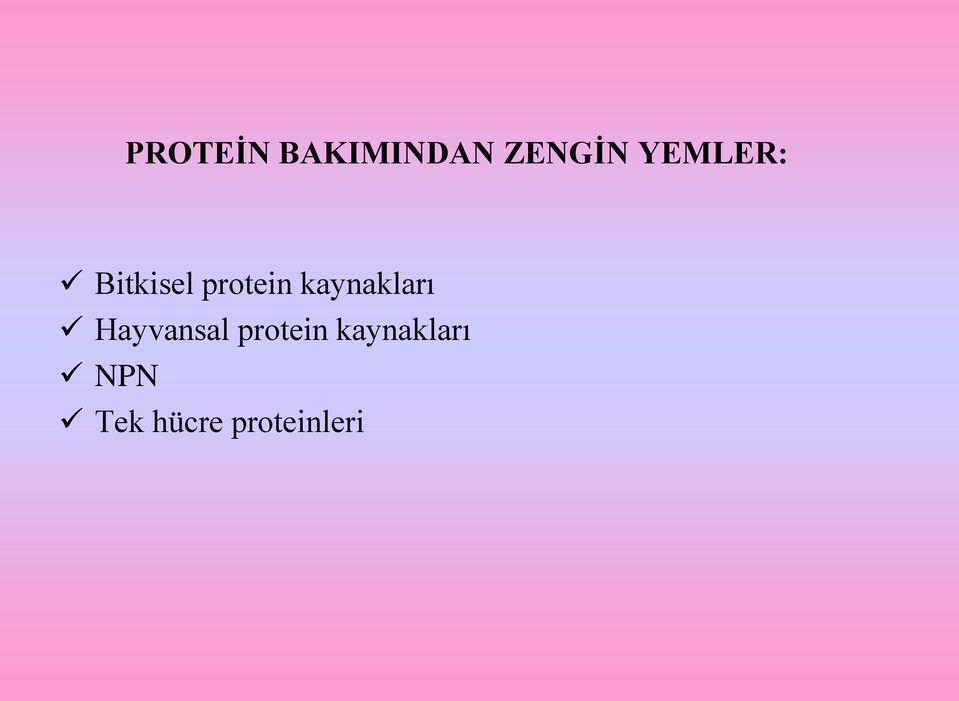 kaynakları Hayvansal protein