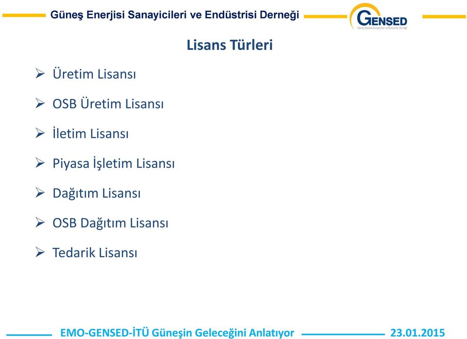 Piyasa İşletim Lisansı Dağıtım