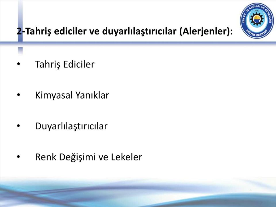 Tahriş Ediciler Kimyasal Yanıklar