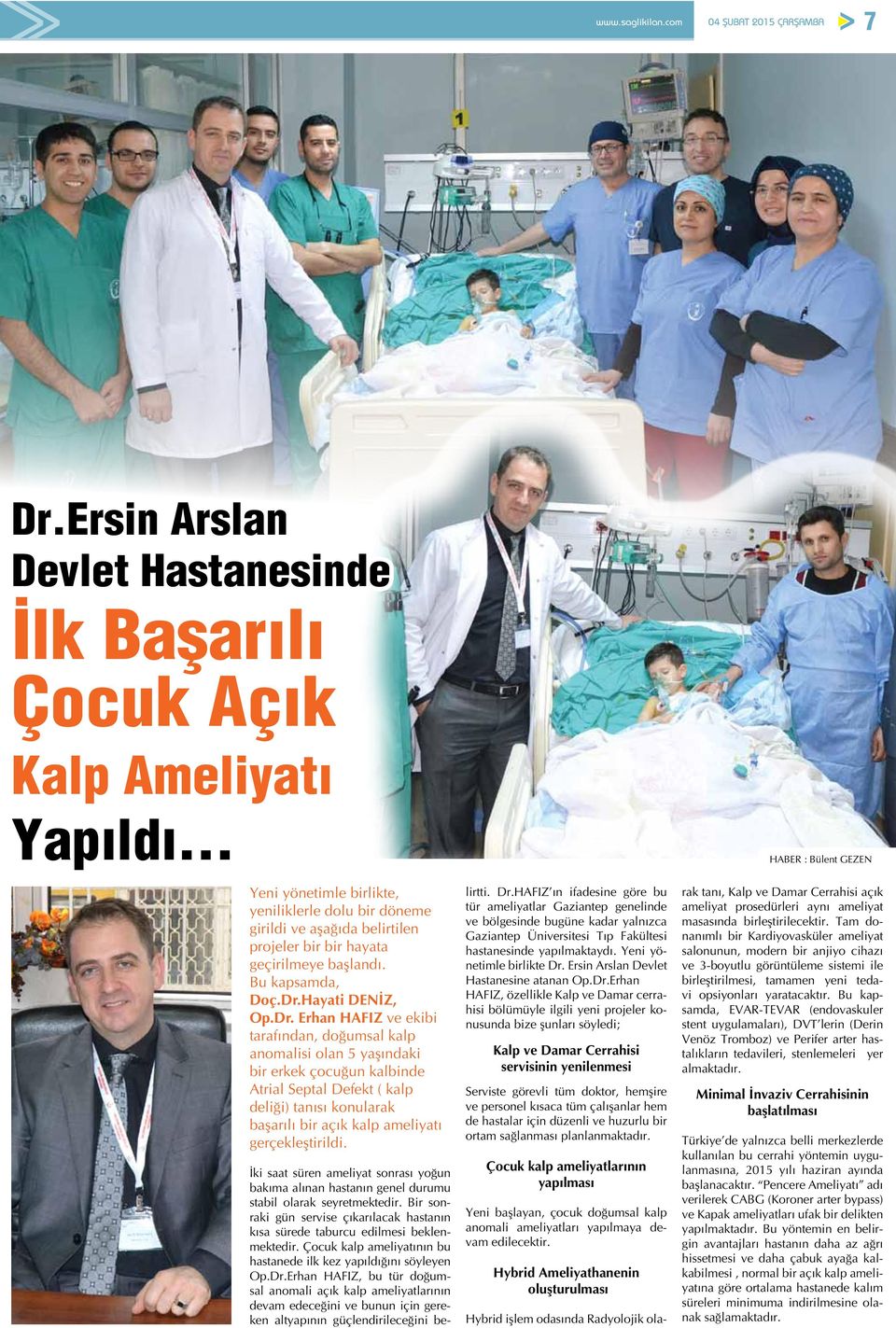 Dr.Ersin Arslan Devlet Hastanesinde İlk Başarılı Çocuk Açık Kalp Ameliyatı  Yapıldı... - PDF Free Download