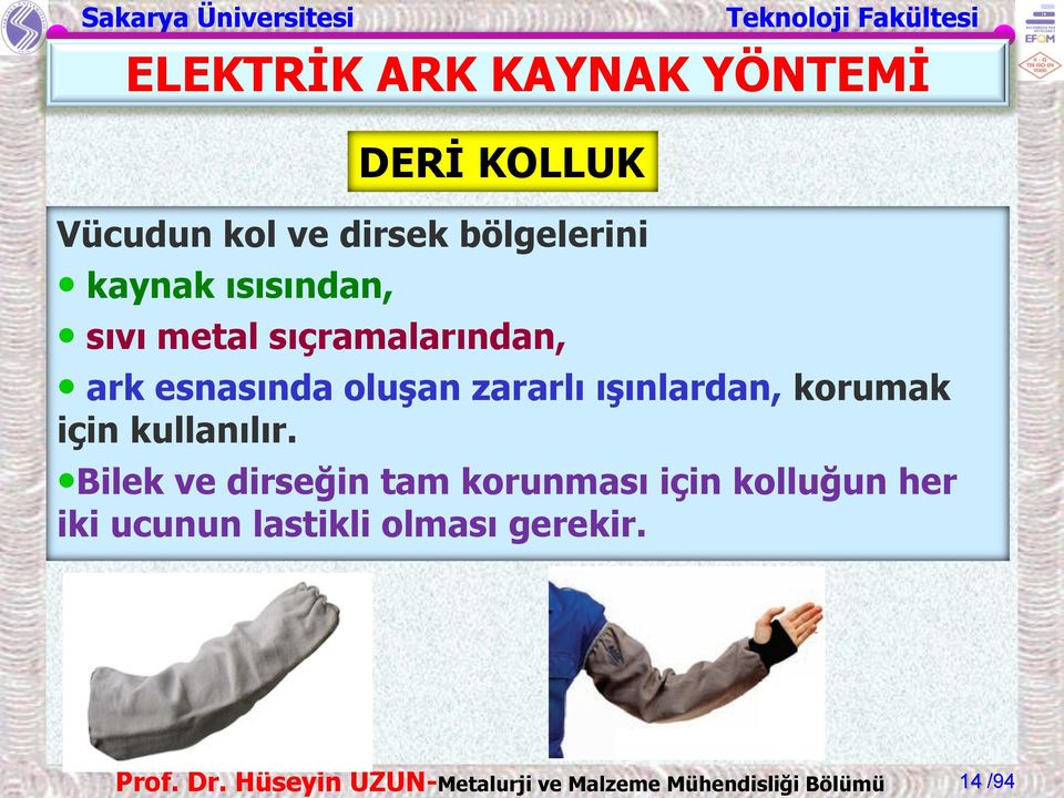 kullanılır.