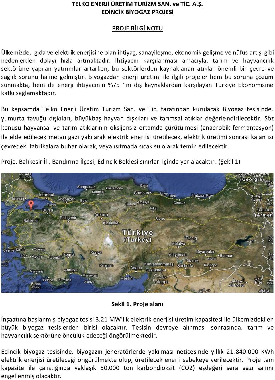 İhtiyacın karşılanması amacıyla, tarım ve hayvancılık sektörüne yapılan yatırımlar artarken, bu sektörlerden kaynaklanan atıklar önemli bir çevre ve sağlık sorunu haline gelmiştir.