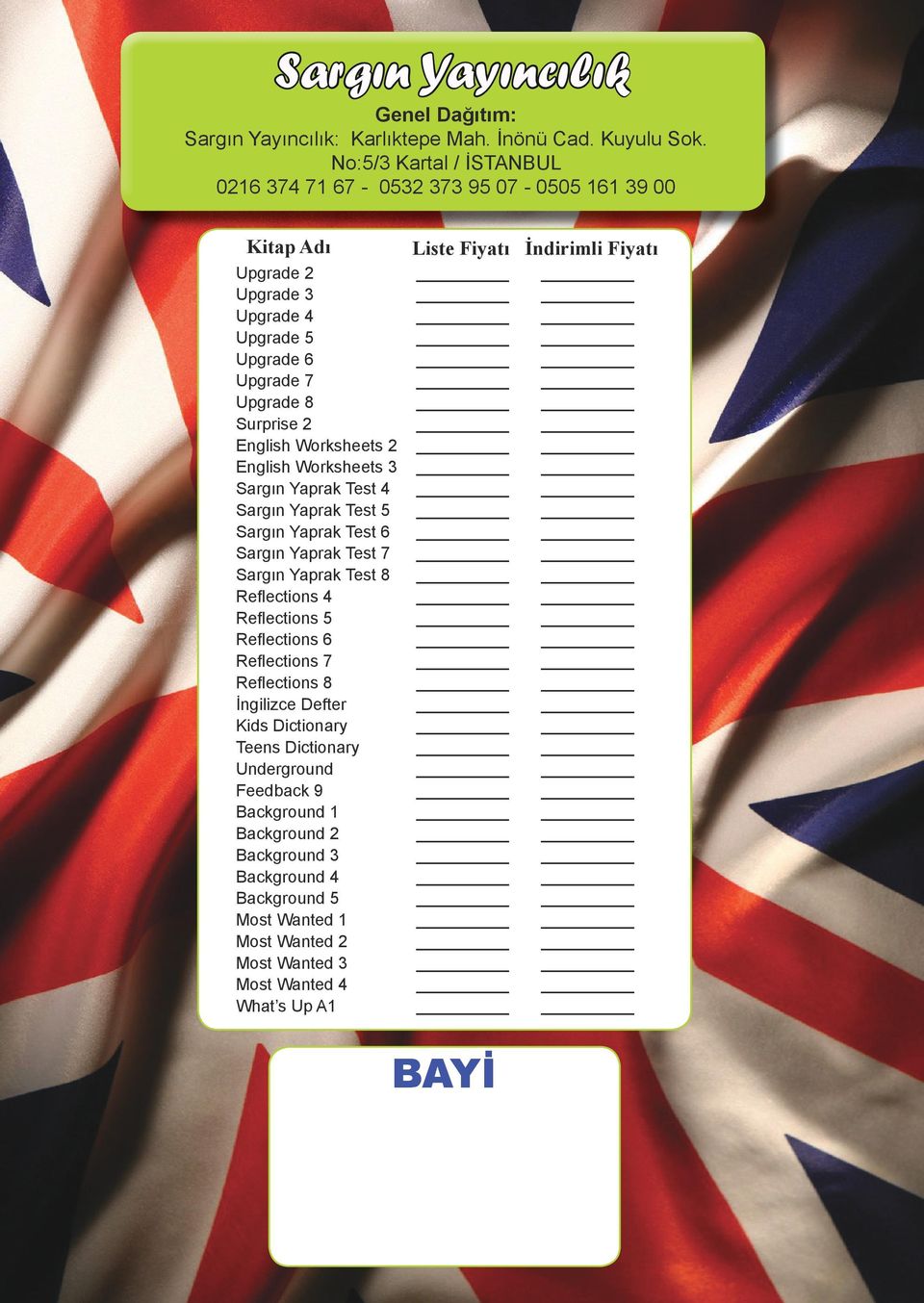 8 Surprise 2 English Worksheets 2 English Worksheets 3 Sargın Yaprak Test 4 Sargın Yaprak Test 5 Sargın Yaprak Test 6 Sargın Yaprak Test 7 Sargın Yaprak Test 8 Reflections 4