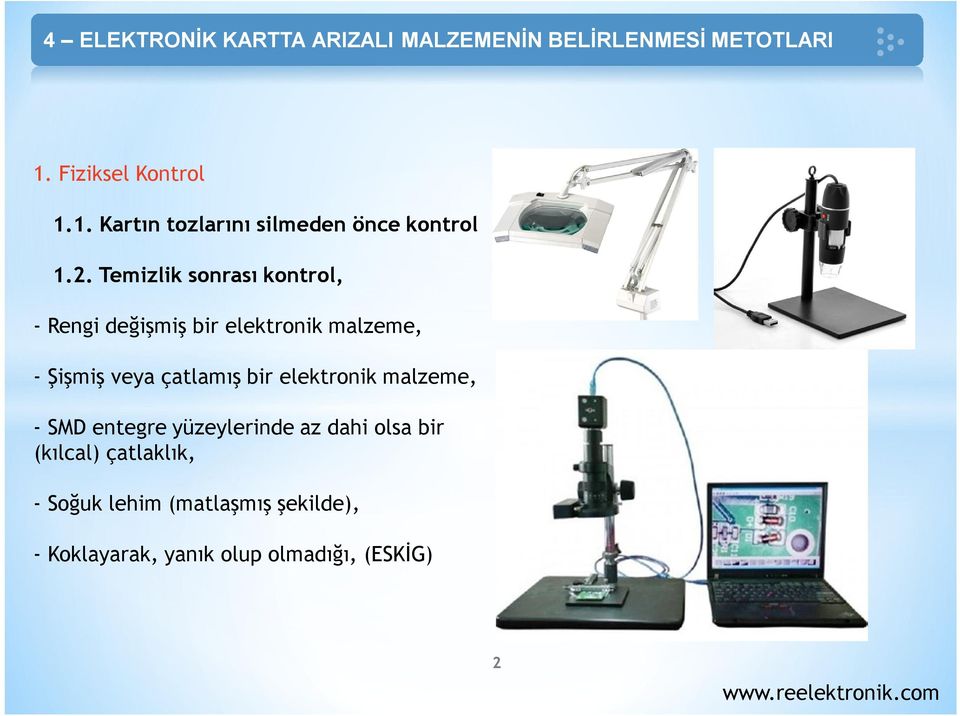 çatlamış bir elektronik malzeme, - SMD entegre yüzeylerinde az dahi olsa bir