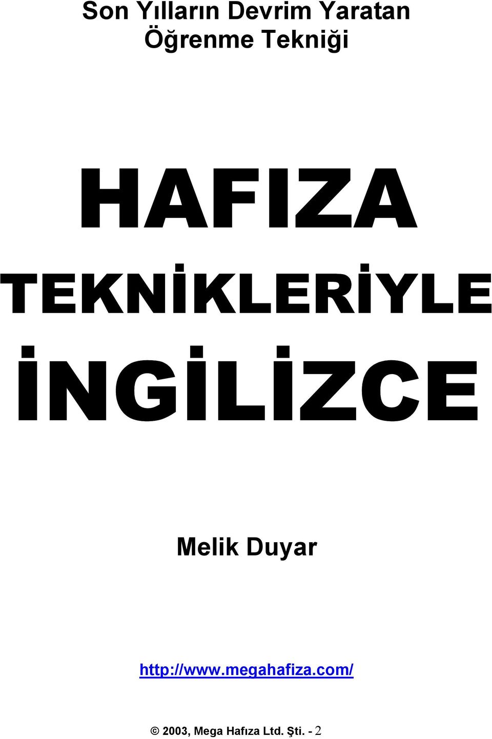 İNGİLİZCE Melik Duyar http://www.