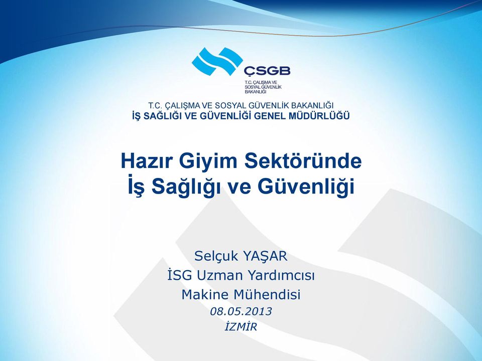 Hazır Giyim Sektöründe İş Sağlığı ve Güvenliği - PDF Free Download