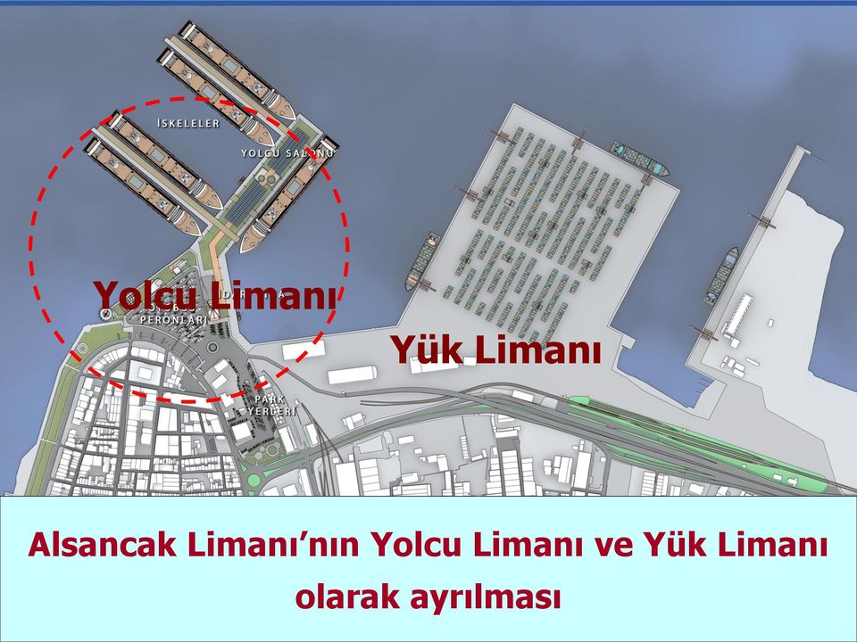 nın Yolcu Limanı ve