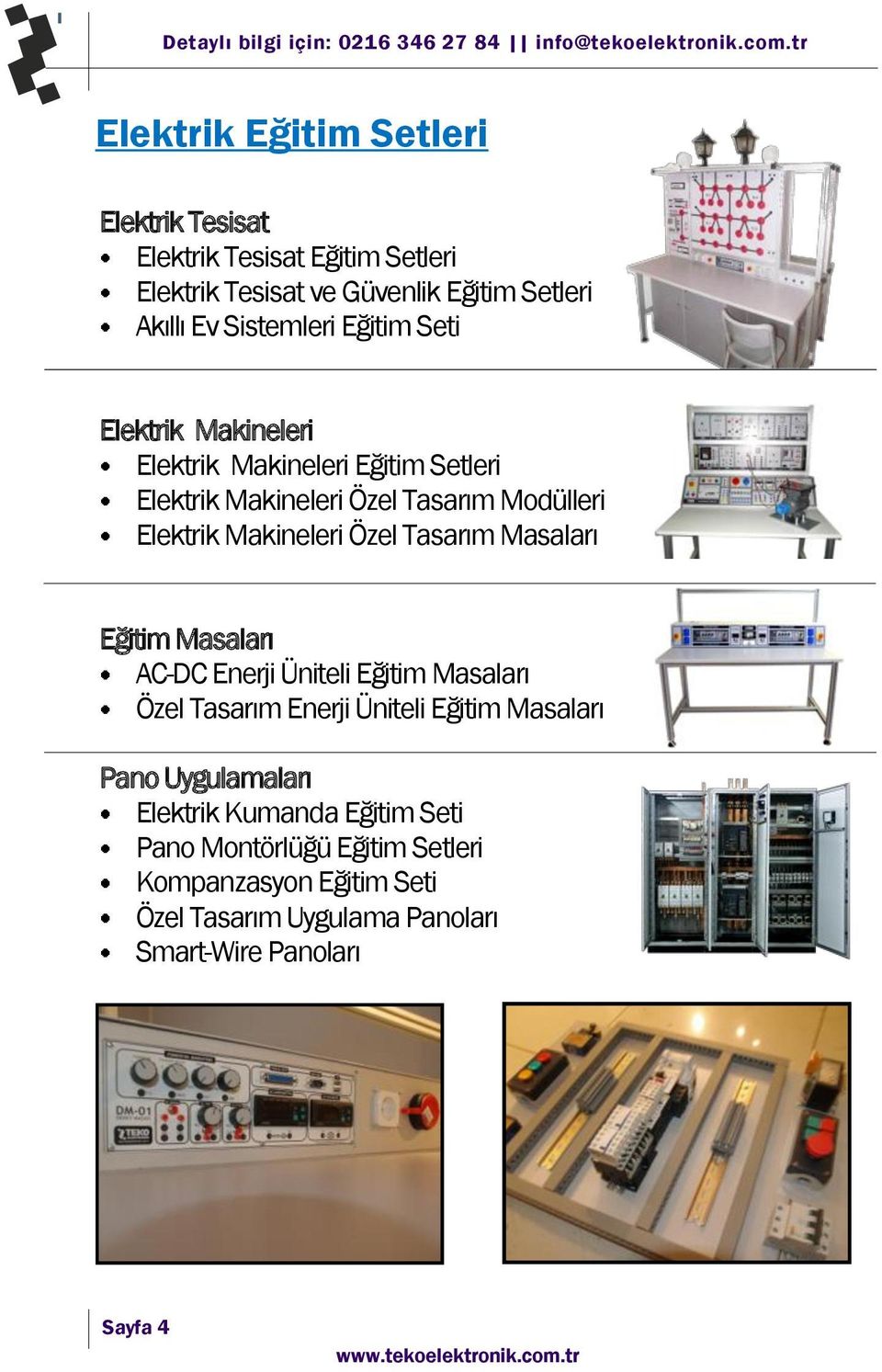 Makineleri Özel Tasarım Masaları Eğitim Masaları AC-DC Enerji Üniteli Eğitim Masaları Özel Tasarım Enerji Üniteli Eğitim Masaları Pano