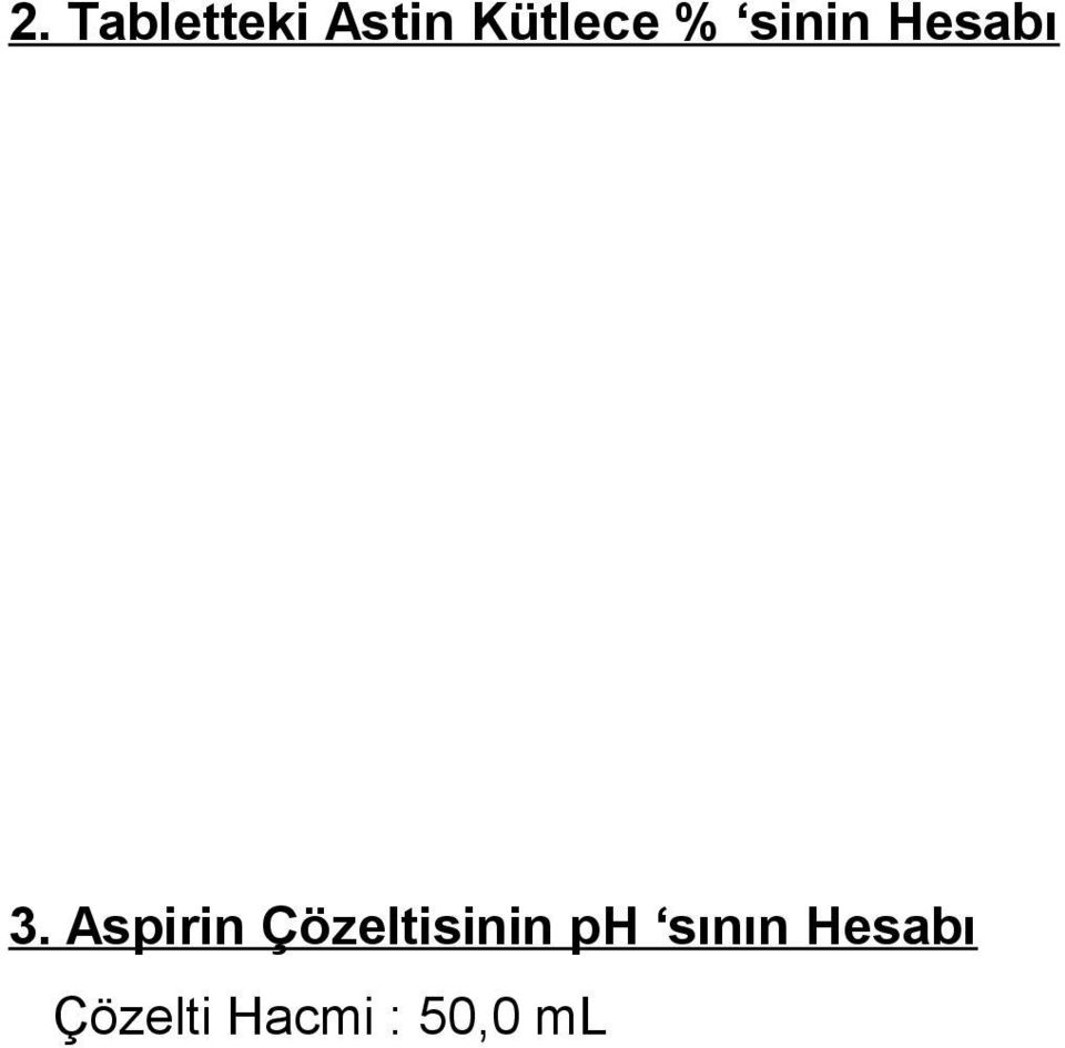 Aspirin Çözeltisinin ph