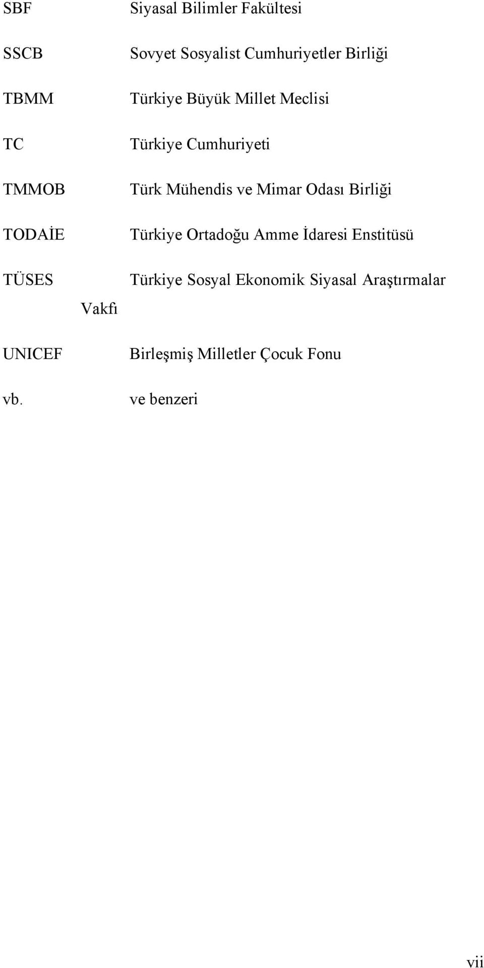 Büyük Millet Meclisi Türkiye Cumhuriyeti Türk Mühendis ve Mimar Odası Birliği