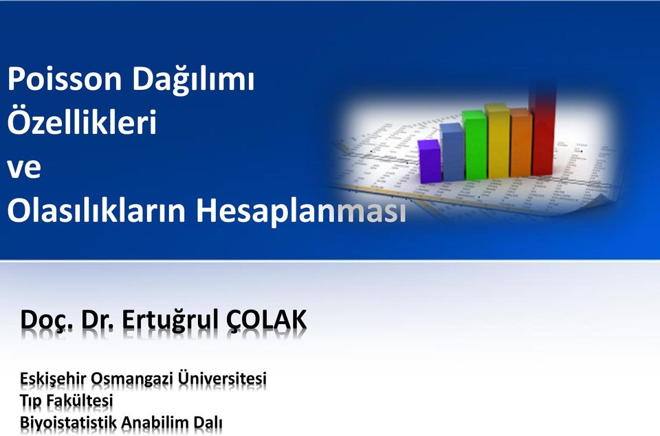 Ertuğrul ÇOLAK Eskişehir Osmangazi