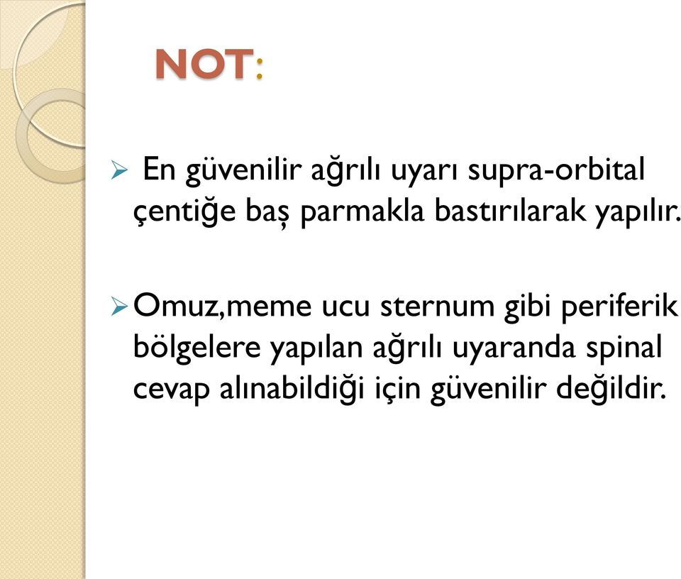 Omuz,meme ucu sternum gibi periferik bölgelere