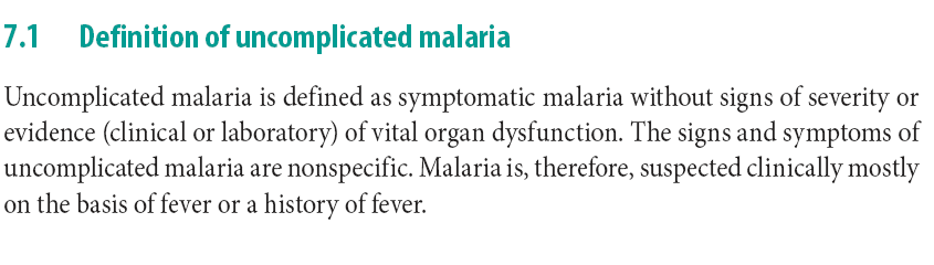 Komplike olmayan malarya Vital organ disfonksiyonu yok Semptom ve