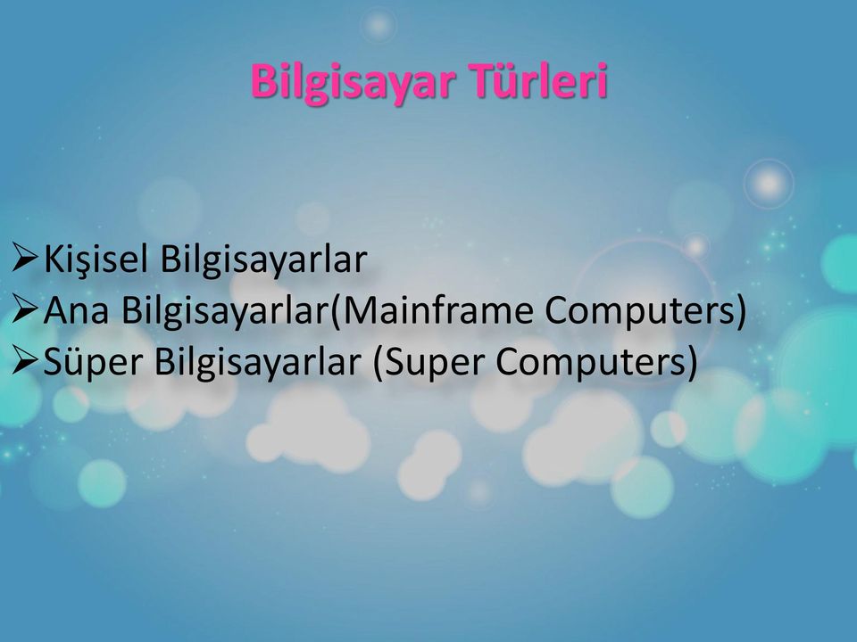 Bilgisayarlar(Mainframe