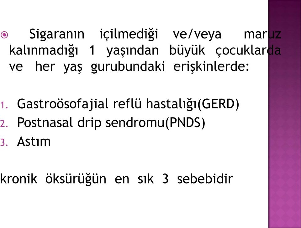 Gastroösofajial reflü hastalığı(gerd) 2.