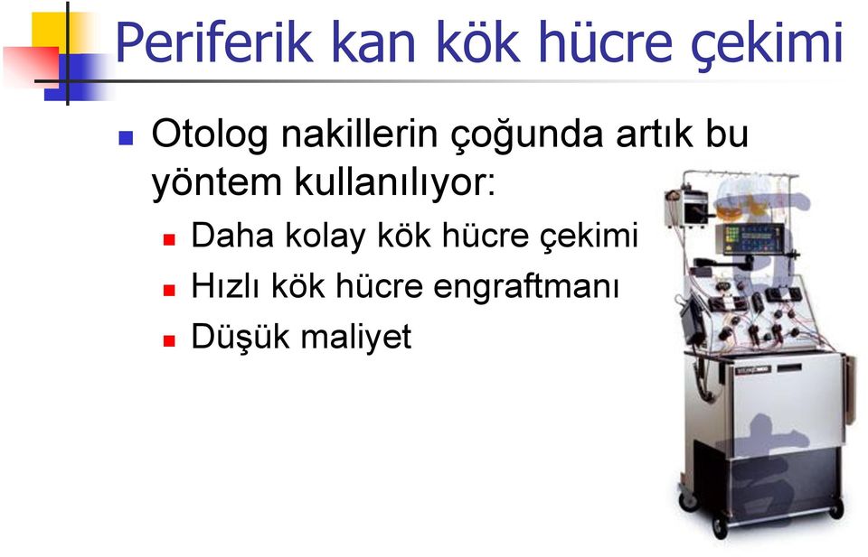 kullanılıyor: Daha kolay kök hücre