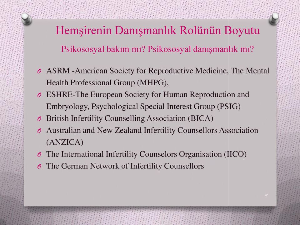 Human Reproduction and Embryology, Psychological Special Interest Group (PSIG) O British Infertility Counselling Association (BICA) O