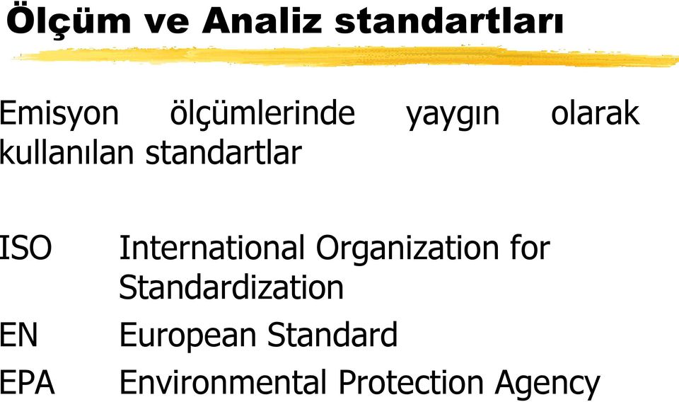 standartlar ISO EN EPA International