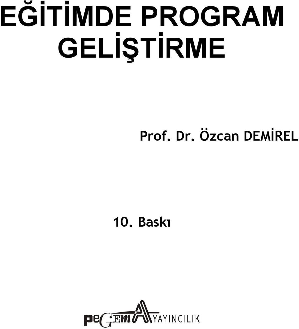 GELİŞTİRME Prof.