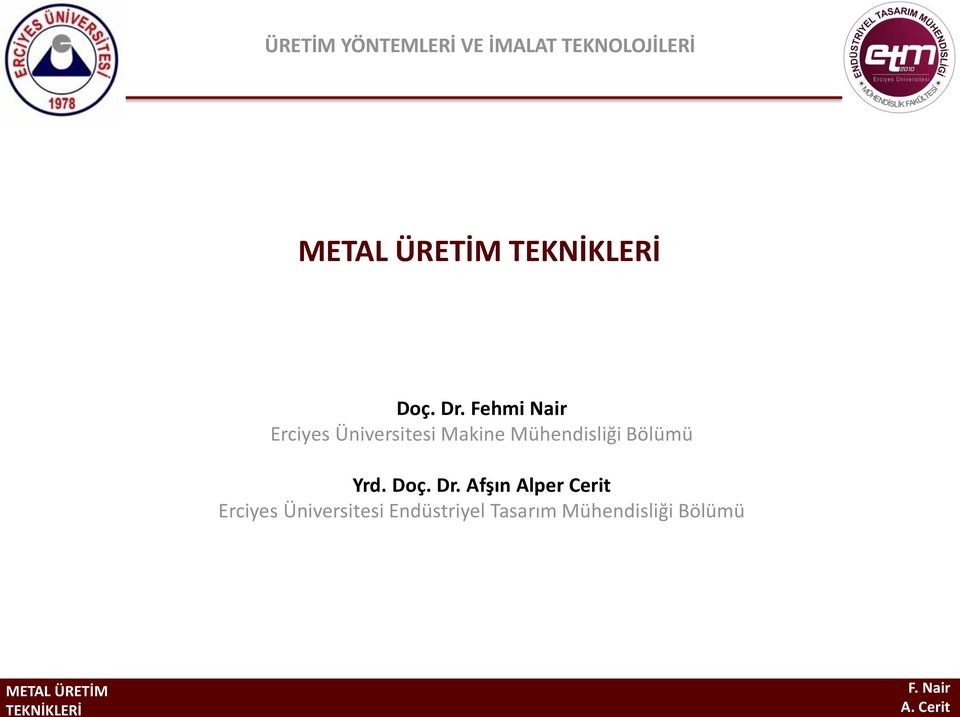 Mühendisliği Bölümü Yrd. Doç. Dr.