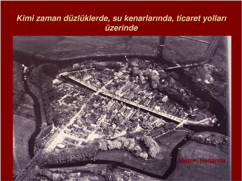 kenarlarında,