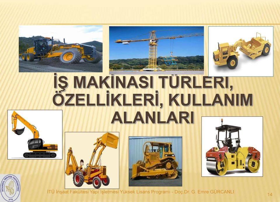 ÖZELLİKLERİ,