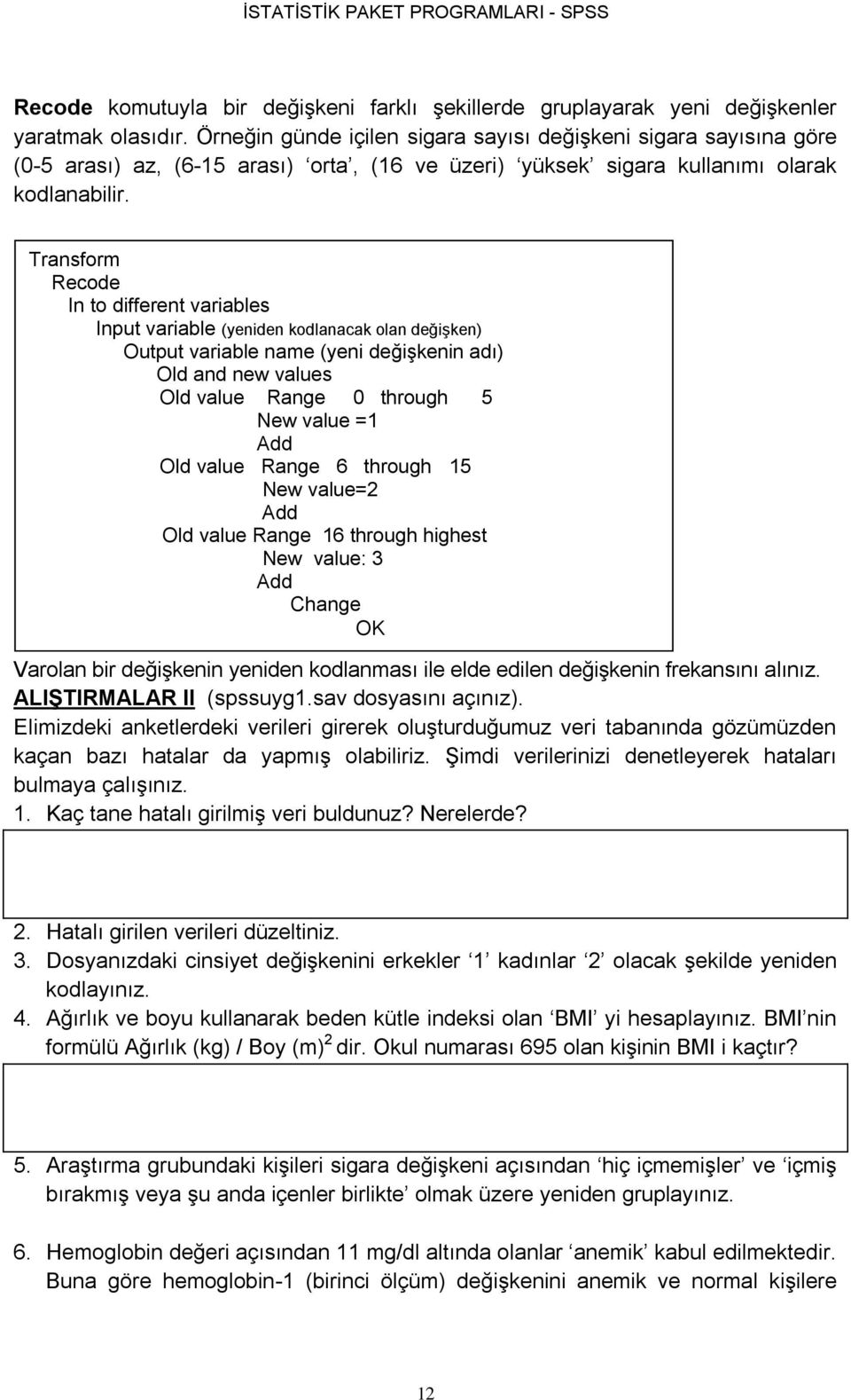 İSTATİSTİK PAKET PROGRAMLARI - SPSS - PDF Ücretsiz indirin