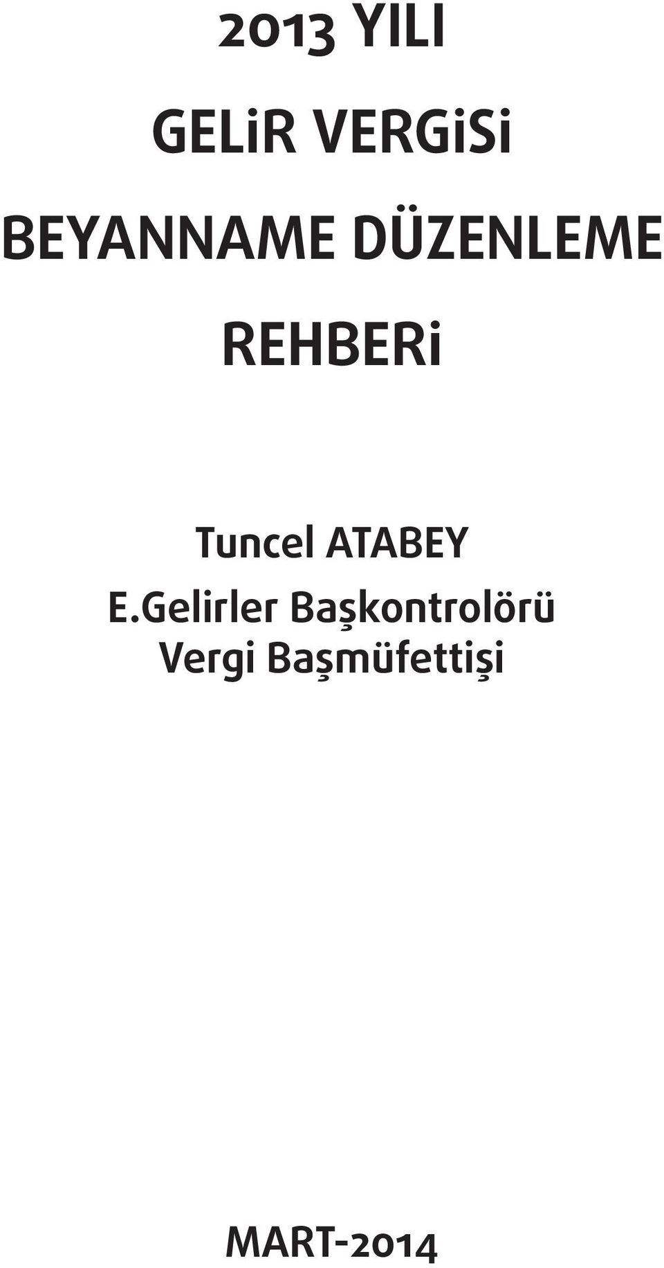 Tuncel ATABEY E.