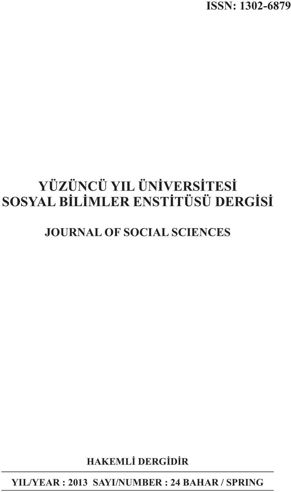 OF SOCIAL SCIENCES HAKEMLİDERGİDİR