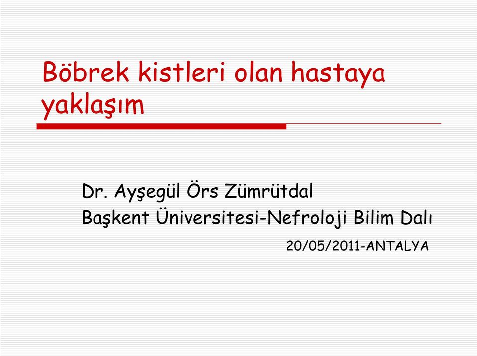 Ayşegül Örs Zümrütdal Başkent