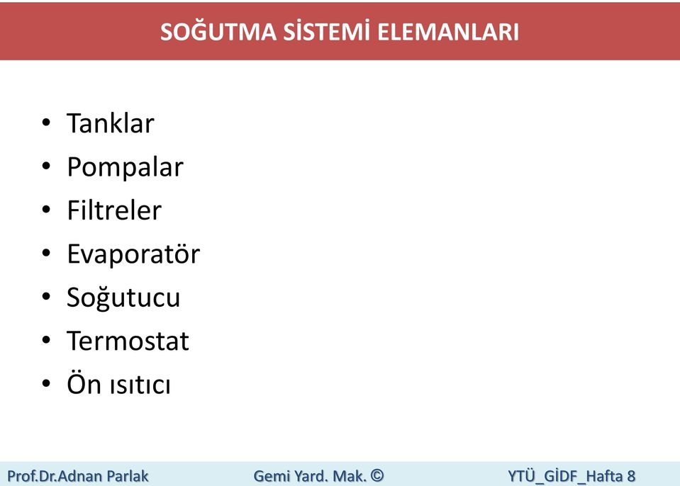 Soğutucu Termostat Ön ısıtıcı Prof.