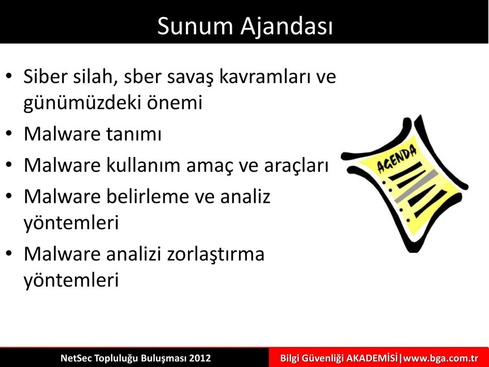 kullanım amaç ve araçları Malware belirleme ve