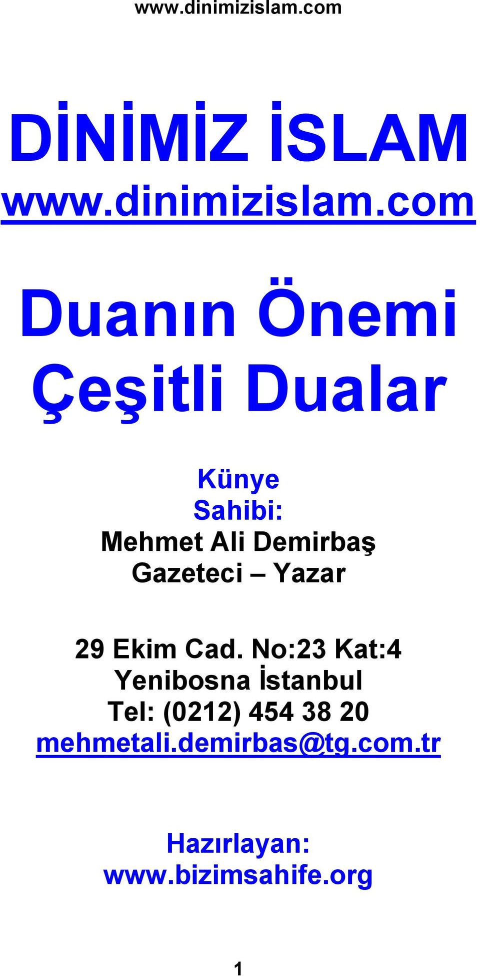 Demirbaş Gazeteci Yazar 29 Ekim Cad.