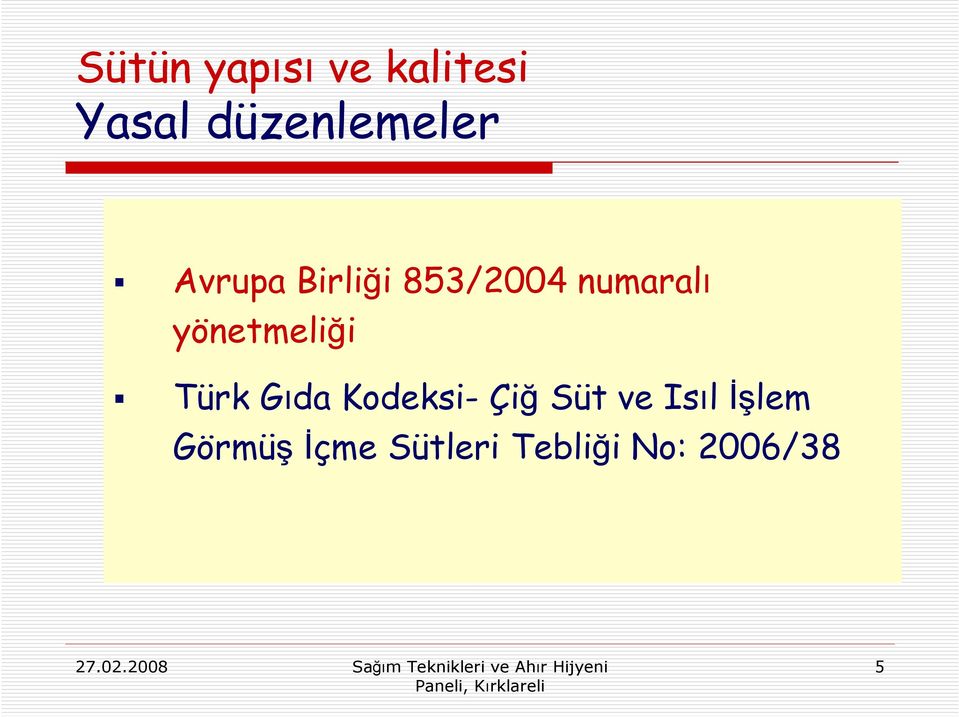 numaralı yönetmeliği Türk Gıda Kodeksi-