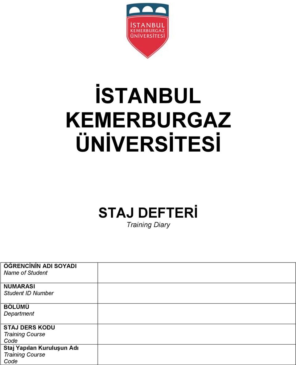 Student ID Number BÖLÜMÜ Department STAJ DERS KODU