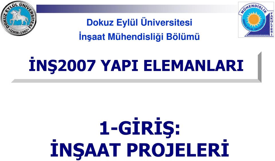 Bölümü İNŞ2007 YAPI